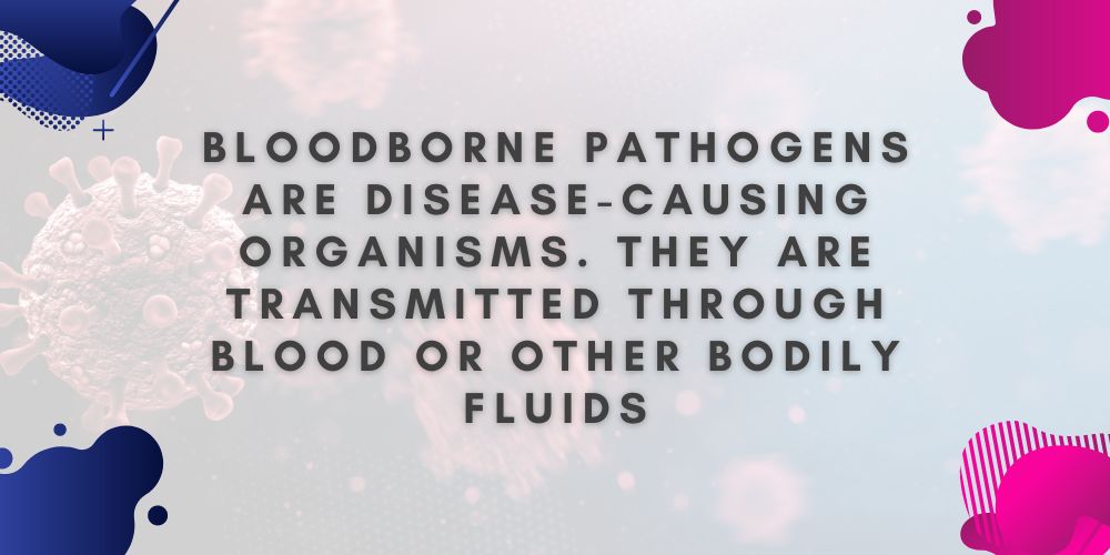 Bloodborne Pathogens Training Courses Online in 2023